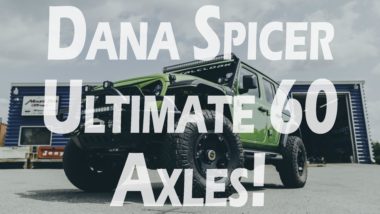Dana Spicer ultimate 60 axles YouTube thumbnail featuring Limegreen jeep with offroad light bars and pods