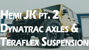 Hemi JK pt 2 Dynatrac Axles & Terraflex suspension Youtube thumbnail featuring Yellow jeep with offroad wheels